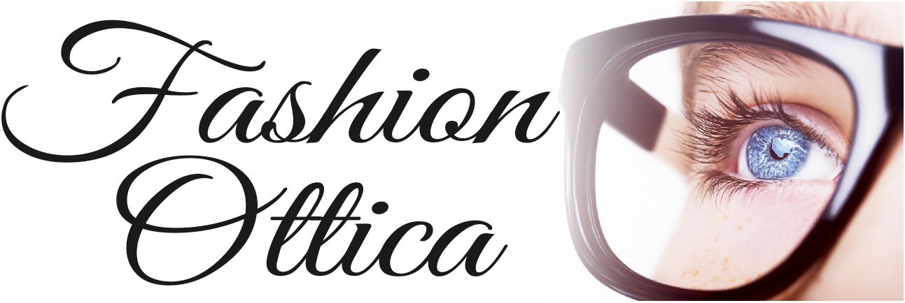 Fashion Ottica Via Beethoven,15 (ex Palazzo degli Specchi) tel. 0532 458221 cell. 3471248205